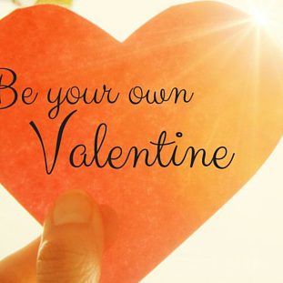 Be Your Own Valentine